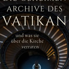 Die geheimen Archive des Vatikan